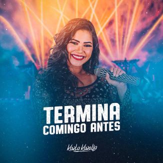 Foto da capa: Termina Comigo Antes