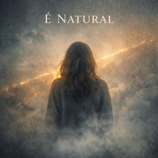 Foto da capa: É Natural