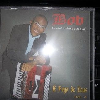 Foto da capa: É FOGO DE DEUS