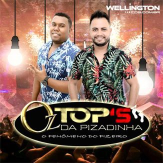 Foto da capa: OZ TOPS DA PISADINHA 2020
