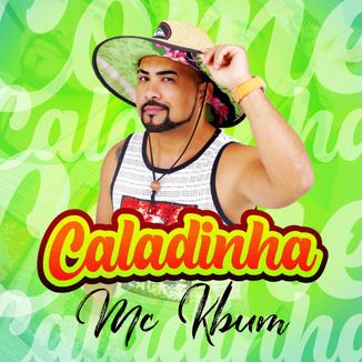 Foto da capa: CALADINHA