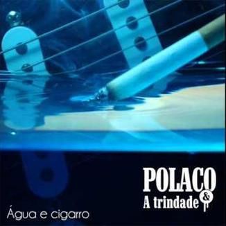 Foto da capa: Água e Cigarro