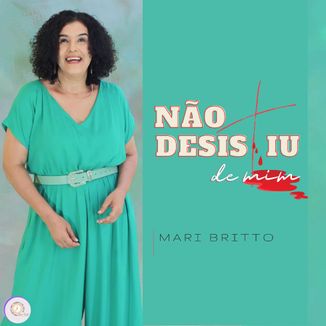 Foto da capa: Não Desistiu de Mim