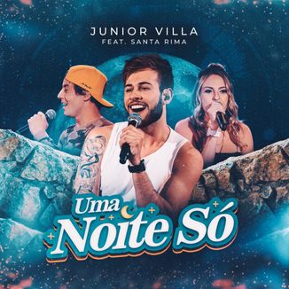 Foto da capa: Uma Noite Só