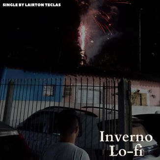 Foto da capa: Inverno Lo-Fi