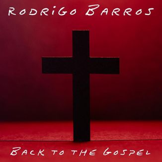 Foto da capa: Back to the Gospel
