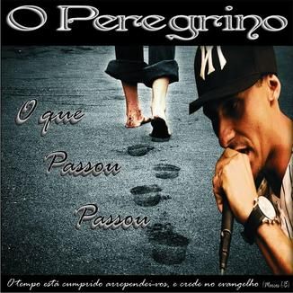 Foto da capa: O QUE PASSOU PASSOU