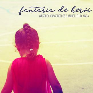 Foto da capa: Fantasia de Herói