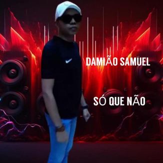 Foto da capa: Só que não