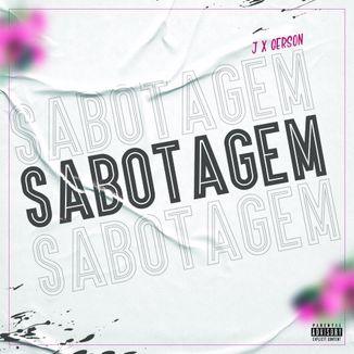 Foto da capa: Sabotagem