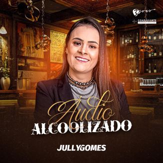 Foto da capa: Áudio Alcoolizado