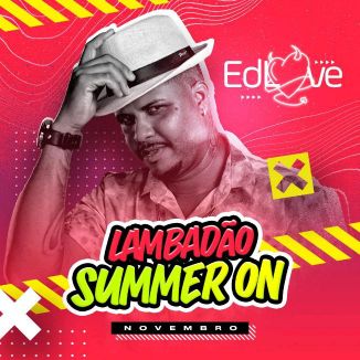 Foto da capa: EDLOVE LAMBADÃO SUMNER ON 2023 REPERTÓRIO NOVO ATUALIZADO