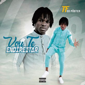 Foto da capa: Vou Te Endireitar