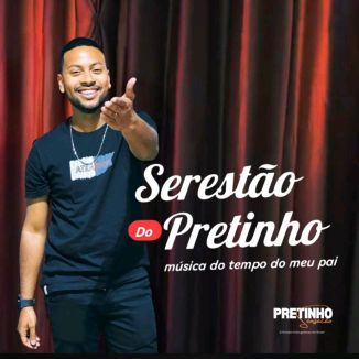Foto da capa: Serestão Do Pretinho