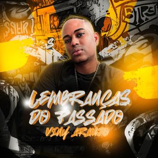 Foto da capa: Lembranças do Passado