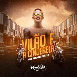 Foto da capa: Vilão E A Cinderela