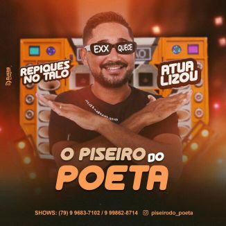 Foto da capa: Piseiro do Poeta Repiques no Talo Abril 2022