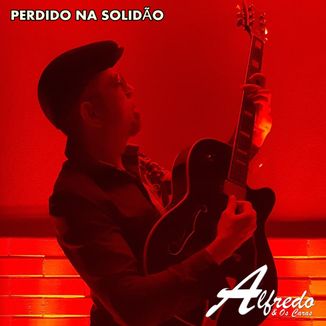 Foto da capa: Perdido na Solidão