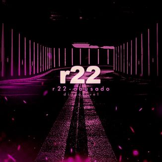 Foto da capa: r22 - ABUSADO