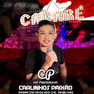 Foto da capa: EU FUII PRO CABARÉ