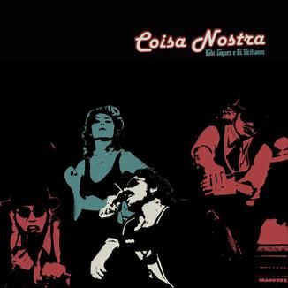Foto da capa: Coisa Nostra