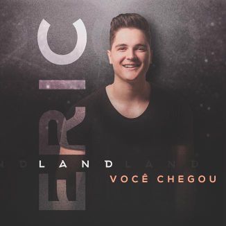 Foto da capa: Você Chegou