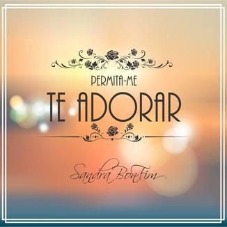 Foto da capa: Permita-me Te Adorar