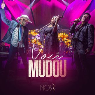 Foto da capa: Você Mudou - Nós