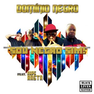 Foto da capa: Domínio Negro (VIDAS NEGRAS IMPORTAM)