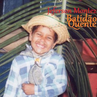 Foto da capa: Batidão Quente (Single)