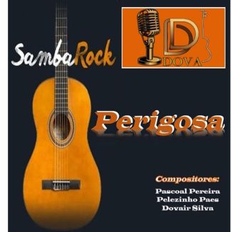 Foto da capa: Perigosa