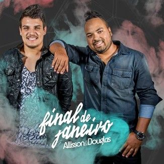 Foto da capa: Allisson & Douglas