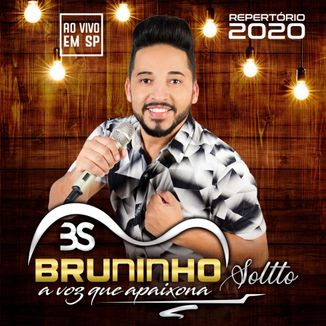 Foto da capa: Bruninho Soltto Ao Vivo em SP