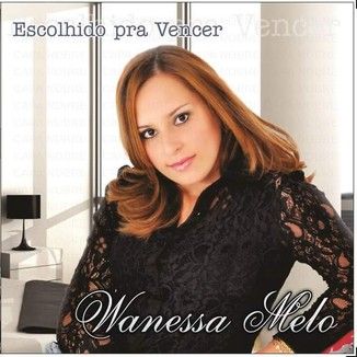 Foto da capa: ESCOLHIDO PRA VENCER