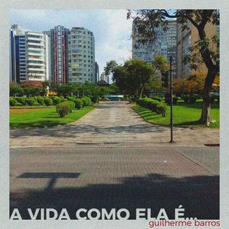 Foto da capa: A Vida Como Ela É...