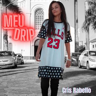 Foto da capa: Meu Drip
