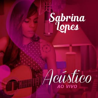 Foto da capa: Acústico Ao Vivo