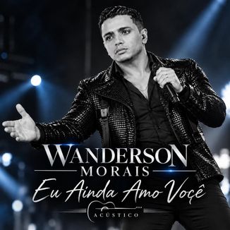 Foto da capa: ? EU AINDA AMO VOCÊ – ACÚSTICO❤️❤️
