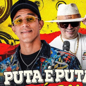 Foto da capa: PUTA É PUTA NÉ PAI
