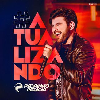 Foto da capa: Pedrinho Pegação #ATUALIZANDO