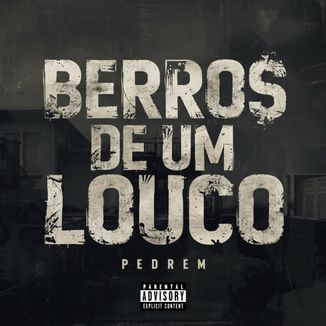 Foto da capa: Berros De Um Louco