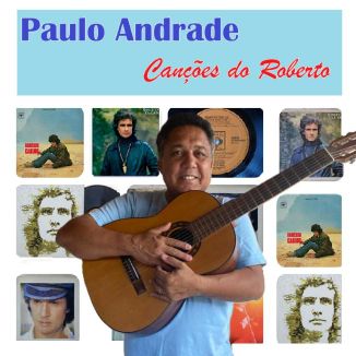 Foto da capa: Canções do Roberto