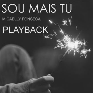 Foto da capa: Sou mais tu - Playback
