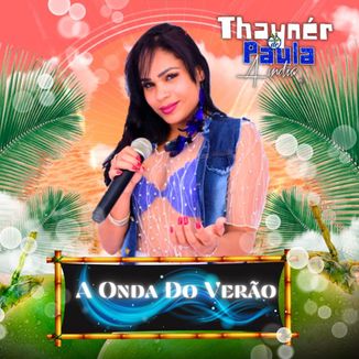 Foto da capa: Thayner de Paula - A onda do verão