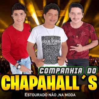 Foto da capa: COMPANHIA DO CHAPAHALL´S