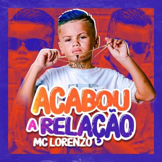 Foto da capa: Acabou A Relação