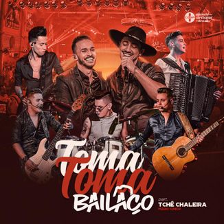 Foto da capa: Toma Toma part. Tchê Chaleira