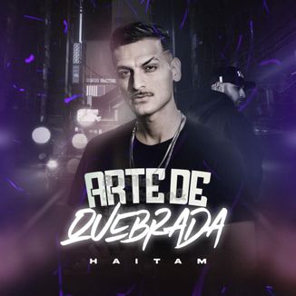 Foto da capa: Arte de Quebrada