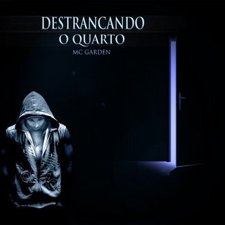 Foto da capa: Destrancando O Quarto