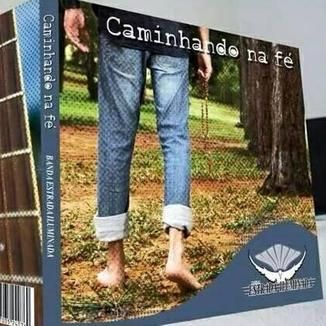 Foto da capa: Caminhando na fé